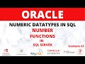 Tutorial 13 - NUMBER Data Type | Oracle SQL - NUMBER Functions | Numbers in SQL