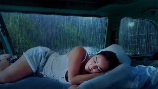Rain Sounds for Sleeping by a Camping Car Window during a night thunderstorm for Deep Sleep