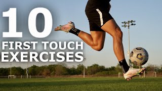 10 Easy First Touch Exercises | Improve Your First Touch With These Drills