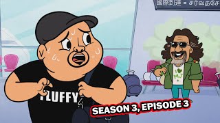 Fluffy Bits Season 3 Episode 3 | Gabriel Iglesias