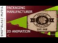 2D Video Production Video Animation Company 2D Animated Video Production For Packaging Manufacturer