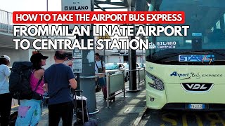 MILAN LINATE AIRPORT TO CENTRALE TRAIN STATION BY AIRPORT SHUTTLE BUS