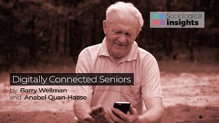 Digitally Connected Seniors