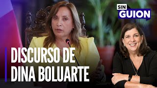 Discurso de Dina Boluarte y vamos al Congreso | Sin Guion con Rosa María Palacios
