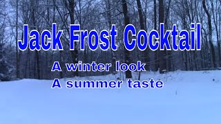 Jack Frost Cocktail