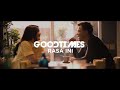 Goodtimes - Rasa Ini (Official Music Video)