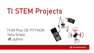 Four Square with the TI -84 Plus CE Python and Tello Drone