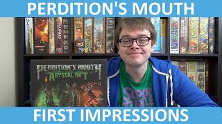 Perdition's Mouth: Abyssal Rift - First Impressions