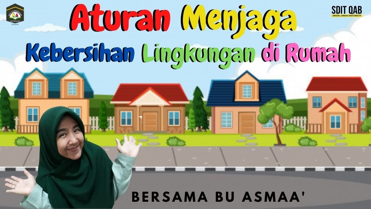 Menjaga Kebersihan Lingkungan – Ilmu