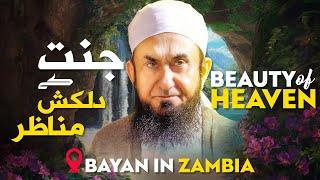 Beauty of Heaven - Latest Bayan By Molana Tariq Jamil in Zambia | 4 Dec 2024