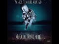 MUCHIRI NENI HERE - PASTOR TINASHE MURIGO