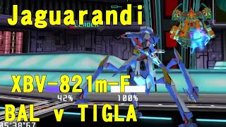 ヤガランデ VS バル・バ・ティグラ  VO4 Jaguarandi Vs. XBV-821m-F BAL v TIGLA バーチャロン・フォース