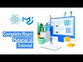 Complete React Material UI Tutorial Introduction