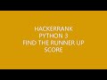 HACKERRANK|PYTHON 3|FIND THE RUNNER UP SCORE