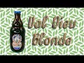 Beer Review №801 - Belgium -Val Dieu Blonde - Abbaye du Val-Dieu