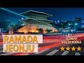 Ramada Jeonju hotel review | Hotels in Jeonju | Korean Hotels