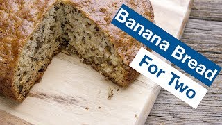 Totally Bananas Banana Bread For Two