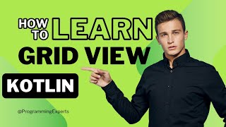 GridView Tutorial using Kotlin Android Studio