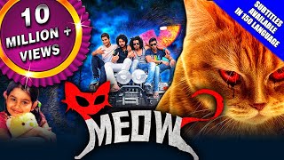 Meow (2018) New Released Hindi Dubbed Full Movie | Raja, Urmila Gayathri, Hayden, Baby Yuvina