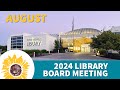 2024 August Library Board Meeting