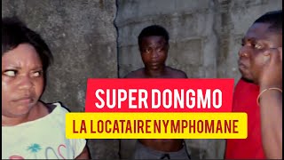 Super Dongmo   La locataire nymphomane