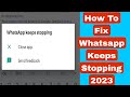 How To Fix Whatsapp Keeps Stopping problem hindi 2023 | Whatsapp bug problem 2023