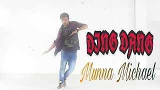 Ding Dang - Video Song |Munna Michael | Tiger Shroffs & Nidhhi Agerwal|
