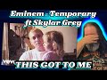 Eminem - Temporary (feat. Skylar Grey) | BPD Reacts