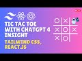 Crafting Tic Tac Toe with React & Tailwind CSS: Unlock ChatGPT's Insightful Tips!