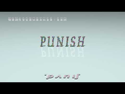 How do you use punish in a sentence?