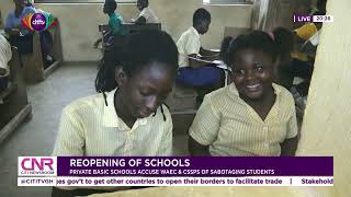 2021 BECE: Private schools demand re-marking over alleged discrimination | Citi Newsroom