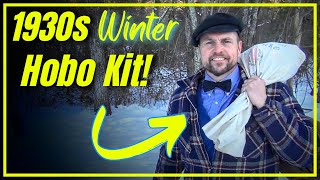 1930s Hobo Winter Kit: Surviving the Great Depression Outdoors