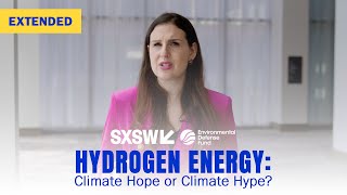 Hydrogen Energy: Climate Hope or Climate Hype? | Ilissa Ocko's talk at SXSW 2023 | Extended version