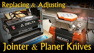 Replacing and Adjusting Planer and Jointer Blades