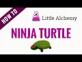 How to make a NINJA TURTLE in Little Alchemy - Hidden Gem!