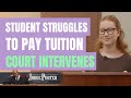 Student Struggles To Pay Tuition. Court Lends A Hand.