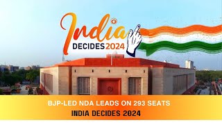 BJP-led NDA leads on 293 seats | India Decides 2024
