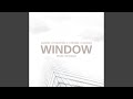 Window (prod. Victizzle)