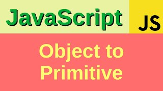 Convert an object to a primitive - Basic JavaScript Fast (20)