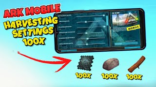 How To Increase Harvesting Amount In ARK Mobile Revamp 🔥🔥 : ARK Ultimate Mobile Edition Setting