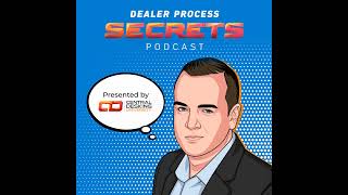 Season 4, Episode 15: The Transparency Dilemma in Dealership Management