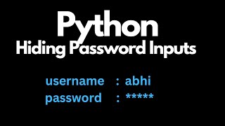 #13 Hide password input in python