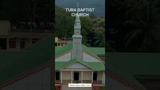 Tura Baptist Church, West Garo Hills, ⛪ Meghalaya. #baptistchurch  #youtubeshorts #shortvideo