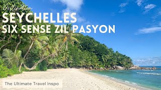Seychelles | Six Senses Zil Pasyon