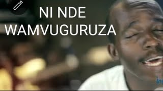 NI NDE WAMVUGURUZA - Mpagaze nemye | Alexis DUSABE