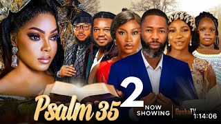 Psalm 35 2 Latest Yoruba Movie 2024 Review Kenny George, Habeeb Alagbe, Ayo Olaiya,Anike Ami