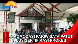 AKOMODASI PARIWISATA PATUT LULUS SERTIFIKASI PROKES