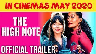 THE HIGH NOTE Official Trailer HD |MAY2020| Bill Pullman, Dakota Johnson & June Diane Raphael