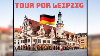 Tour por Leipzig, Alemania 🇩🇪