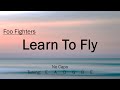 Learn to Fly - Foo Fighters | Chords and Lyrics